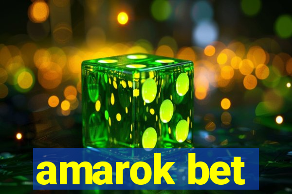 amarok bet